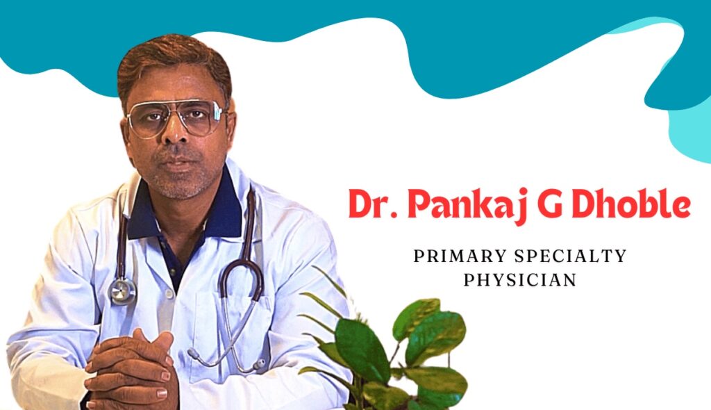 General Physician Doctor in Nagpur: Your Detailed Guide